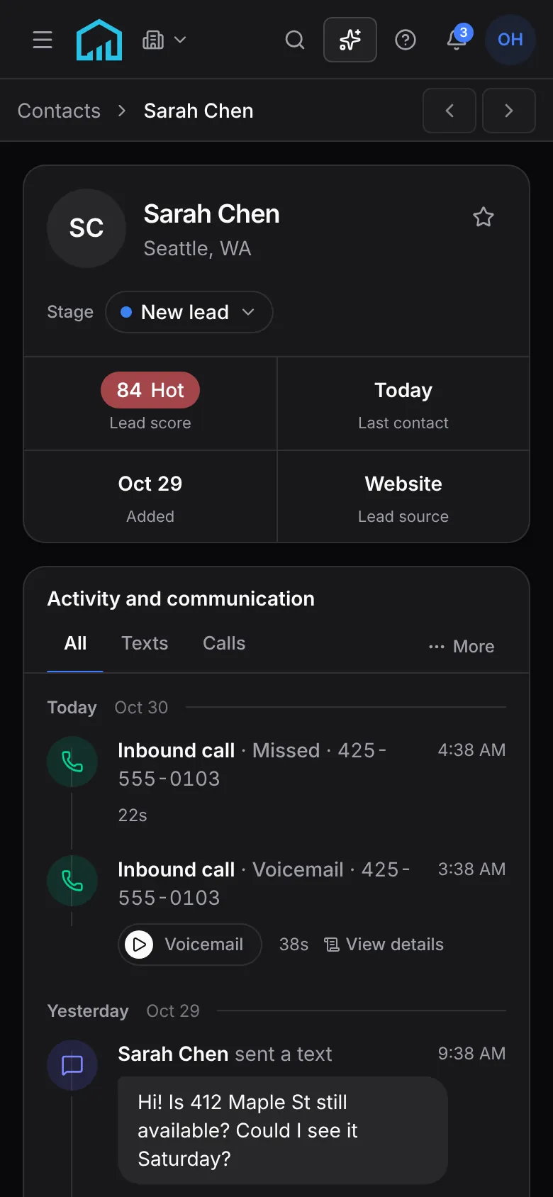 Sarah Chen's contact record on a phone: a new lead from the website with an 84 Hot lead score, and her missed call, voicemail and text on one timeline.